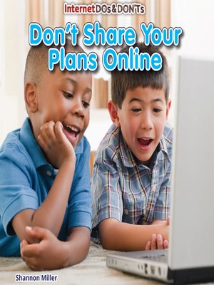 cover image of Don't Share Your Plans Online
